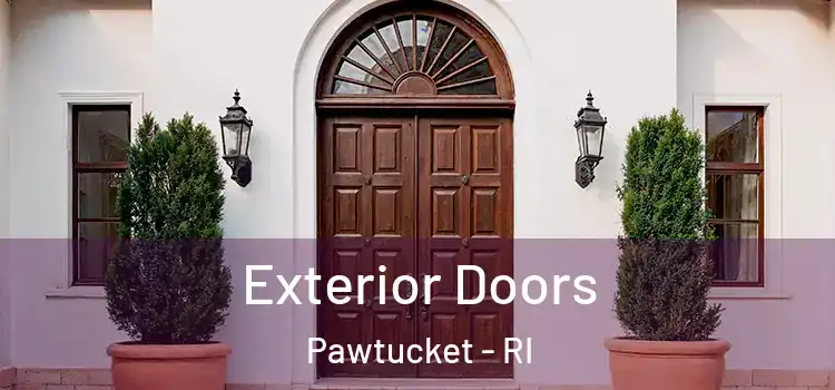  Exterior Doors Pawtucket - RI
