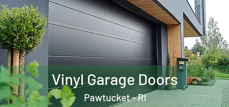  Vinyl Garage Doors Pawtucket - RI