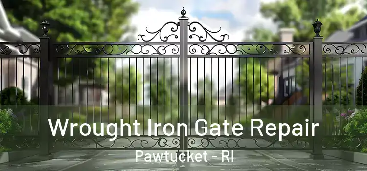Wrought Iron Gate Repair Pawtucket - RI